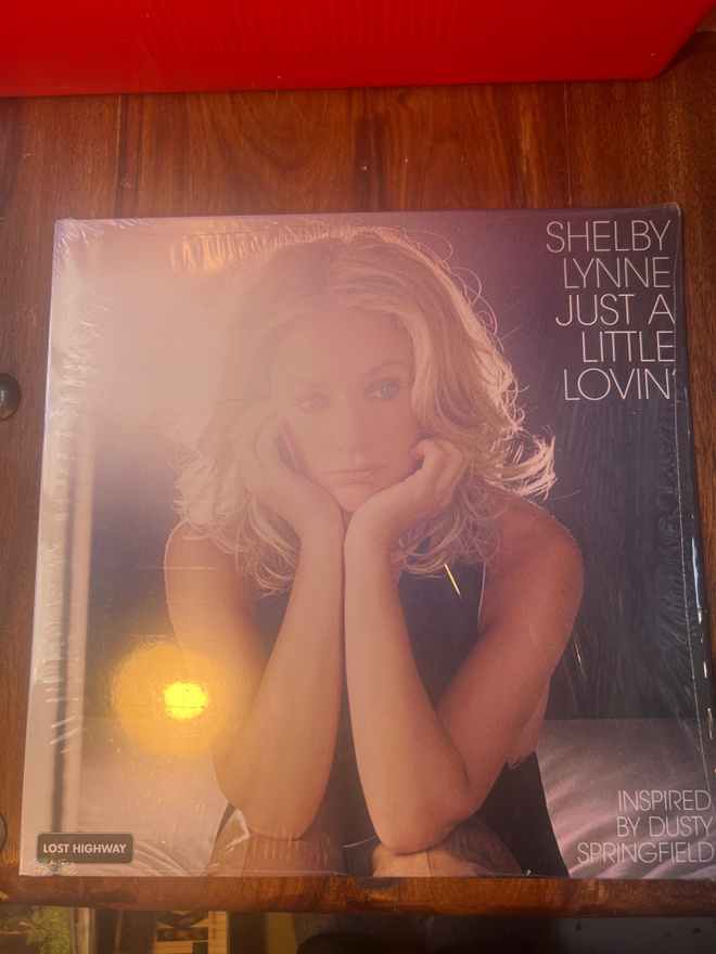 Shelby Lynne - Just A Little Lovin’ lp