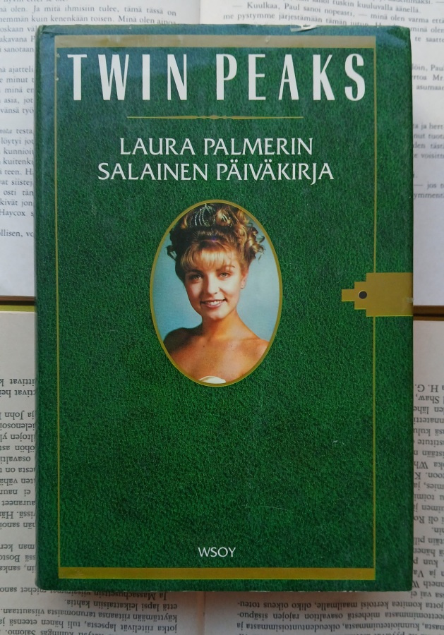 Jennifer Lynch - Twin Peaks: Laura Palmerin salainen...