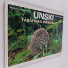 Marja-Leena Korte : Unski : takapihan piikkipallo - pikkukuva 1