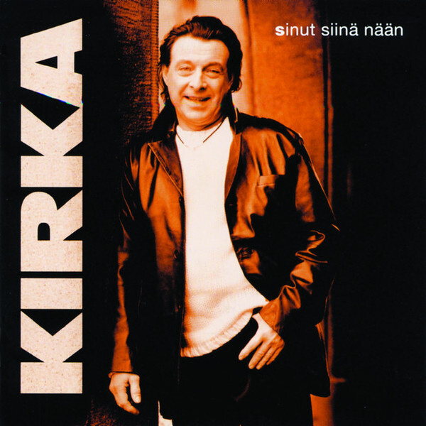 Kirka - Sinut Siinä Nään (CD) KUIN UUSI!!