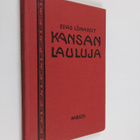 Juho (uudestaan toim.) Ahava : Kansanlauluja - pikkukuva 1