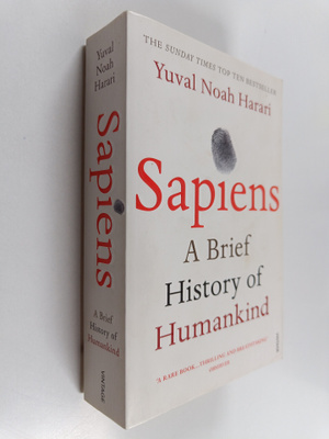 Yuval Noah Harari : Sapiens : a brief history of humankind