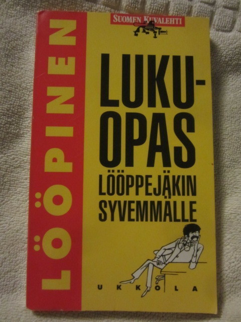 Ukkola / Lööpinen Lukuopas lööppejäkin syvemmälle