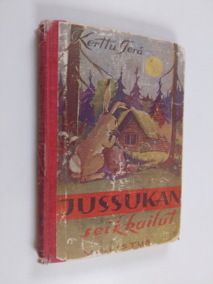 Kerttu Terä : Jussukan seikkailut