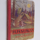 Kerttu Terä : Jussukan seikkailut - pikkukuva 1