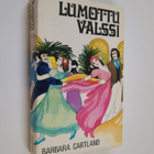 Barbara Cartland : Lumottu valssi - pikkukuva 1
