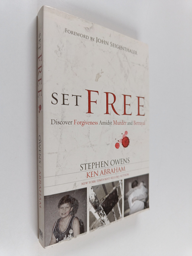 Ken Abraham ym. : Set Free : Discover Forgiveness Amidst ...