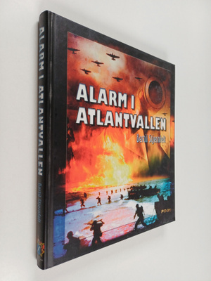 Bertil Stjernfelt : Alarm i Atlantvallen