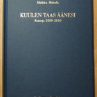 Mirkka Rekola - Kuulen taas äänesi, runoja 2009-2010 - pikkukuva 4