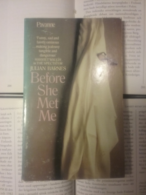 Julian Barnes - Before She Met Me (paperback)