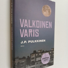 J. P. Pulkkinen : Valkoinen varis - pikkukuva 1