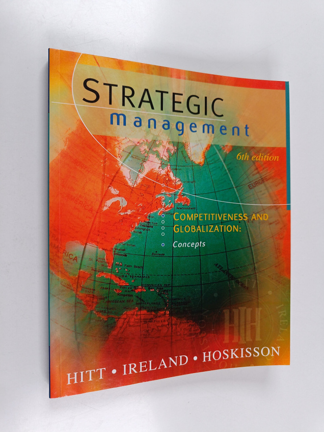 Michael A. Hitt : Strategic management : competitiveness ...