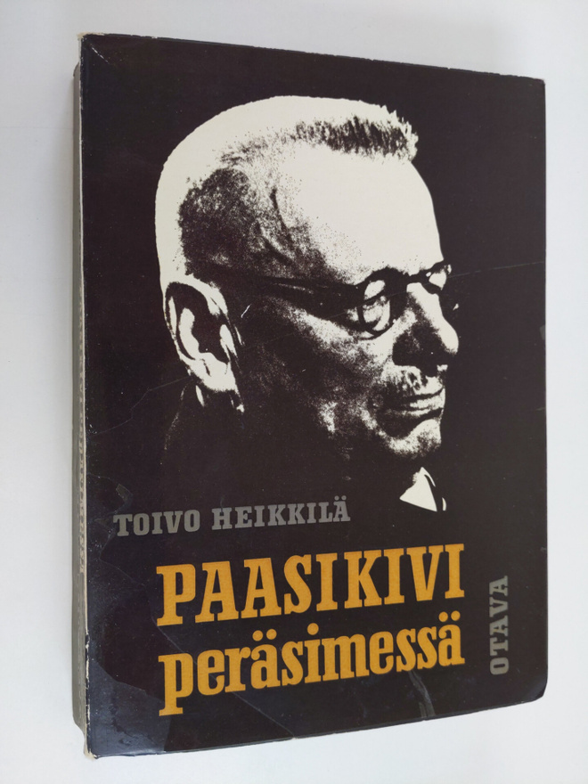 Toivo Heikkilä : Paasikivi peräsimessä - Pääministerin si...