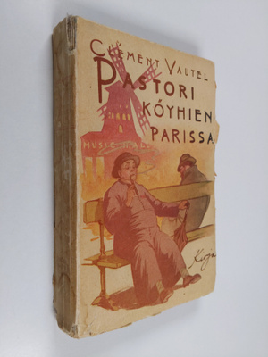 Clement Vautel : Pastori köyhien parissa