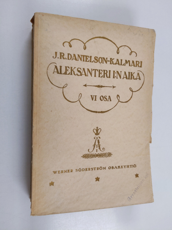 J. R. Danielson-Kalmari : Suomen valtio- ja yhteiskuntael...