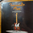SHERWOODIN MIES -ORKESTERI - pikkukuva 1