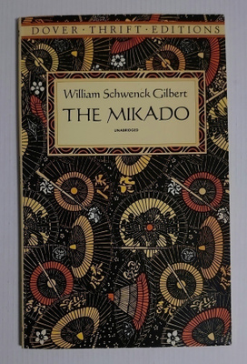 William Schwenck Gilbert - The Mikado