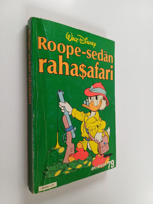 Walt Disney : Roope-sedän rahasafari
