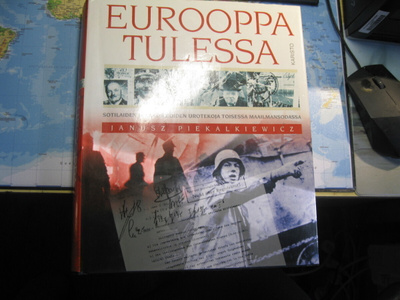 Janusz Piekalkiewicz: Eurooppa tulessa