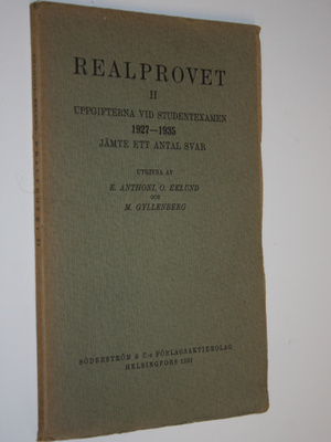 E. Anthoni : Realprovet : uppgifterna vid studentexamen j...