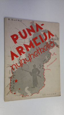Kaarlo Kurko : Puna-armeija nykyhetkellä