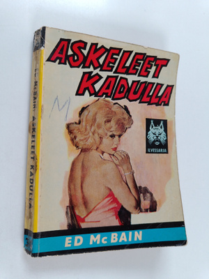 Ed McBain : Askeleet kadulla