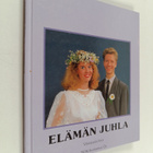 Jorma Parviainen : Elämän juhla : vihkiparin kirja - pikkukuva 1