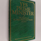 Antony Jay ym. : Yes Prime Minister : The Diaries of the ... - pikkukuva 1
