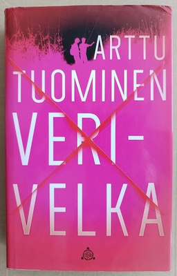 Arttu Tuominen: Verivelka (omiste + signeeraus)