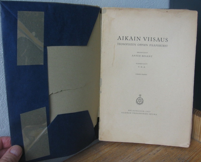 Annie Besant: Aikain viisaus. Toinen painos. 315 s.