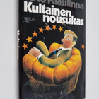 Arto Paasilinna : Kultainen nousukas (signeerattu) - pikkukuva 1