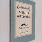 Christopher Fry : Venus näköpiirissä : komedia - pikkukuva 1