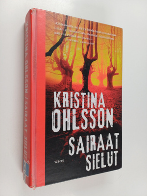 Kristina Ohlsson : Sairaat sielut