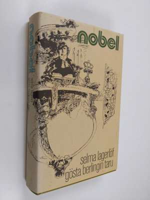 Selma Lagerlöf : Gösta Berlingin taru