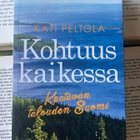 Kati Peltola - Kohtuus kaikessa (nid.) - pikkukuva 1