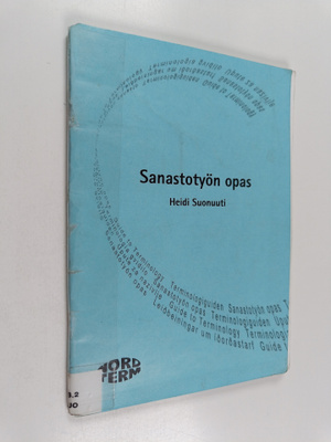 Heidi Suonuuti : Sanastotyön opas