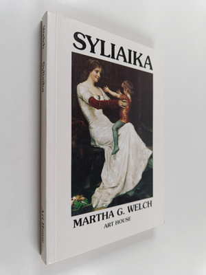 Martha G. Welch : Syliaika