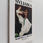 Martha G. Welch : Syliaika - pikkukuva 1