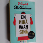 Mhairi McFarlane : En minä vaan sinä - pikkukuva 1