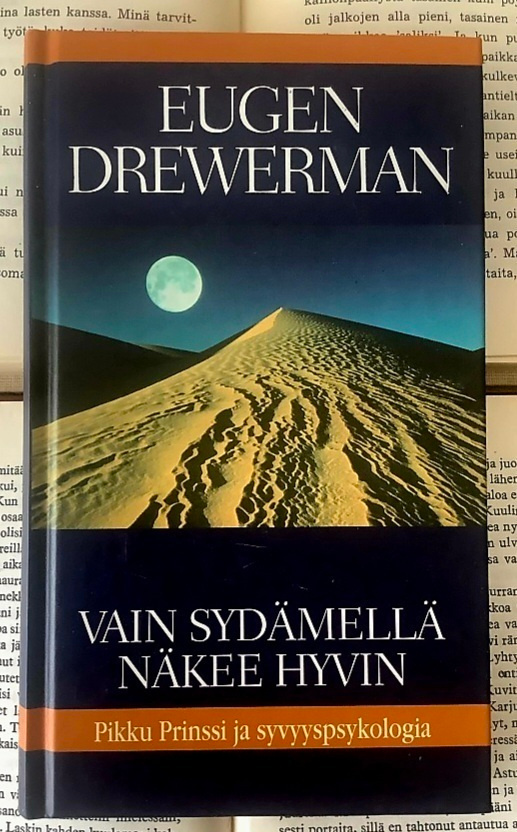 Eugen Drewerman - Vain sydämellä näkee hyvin (sid.)
