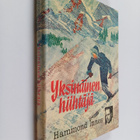 Hammond Innes : Yksinäinen hiihtäjä - pikkukuva 1