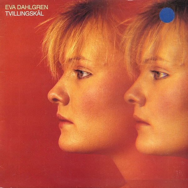 Eva Dahlgren – Tvillingskäl LP