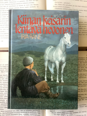 Irja Rane - Kiinan keisarin lentävä hevonen (sid.)