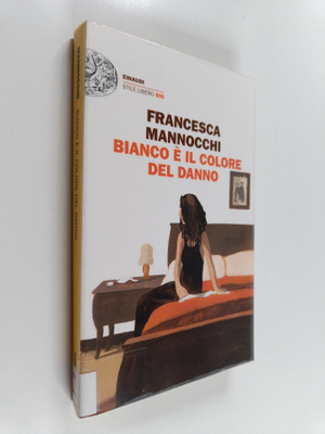 Francesca Mannocchi : Bianco e il colore del danno