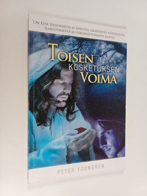 Peter Youngren : Toisen kosketuksen voima