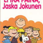 Charles M. Schulz: Ei ikä paina, Jaska Jokunen (2p 1995) - pikkukuva 1