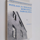 Lauri Kruus : Potilaan ja teologin keskustelu sairaalassa - pikkukuva 1