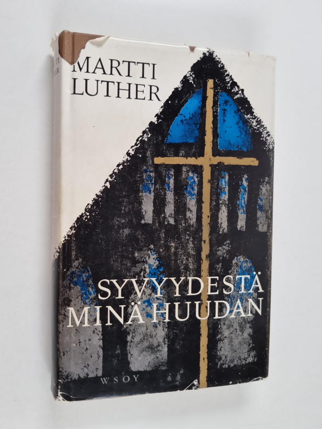 Martti Luther : Syvyydestä minä huudan
