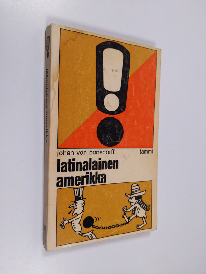 Johan von Bonsdorff : Latinalainen Amerikka
