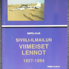 Siviili-ilmailun viimeiset lennot 1927-94 - pikkukuva 1